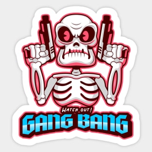 GANG BANG Sticker